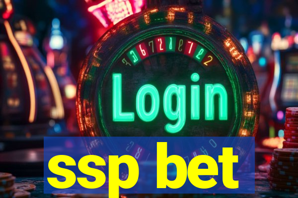 ssp bet